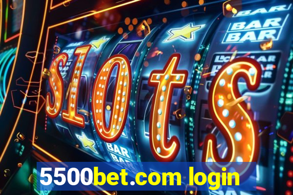 5500bet.com login